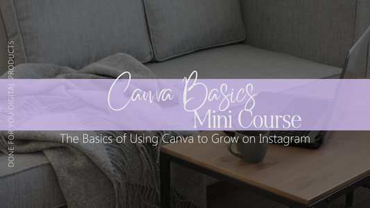 Canva Basics Mini Course